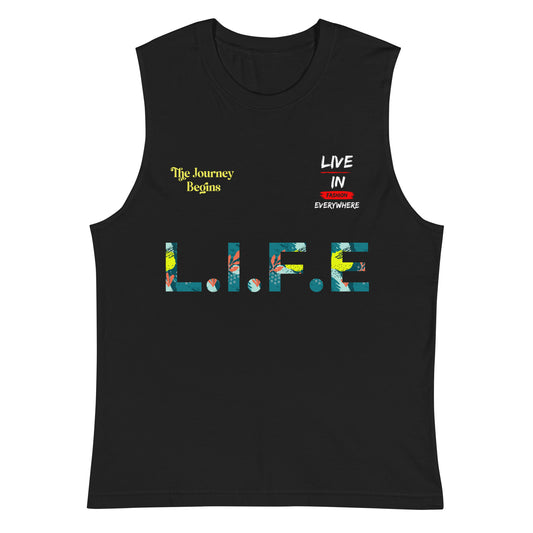 L.I.F.E  Muscle Shirt